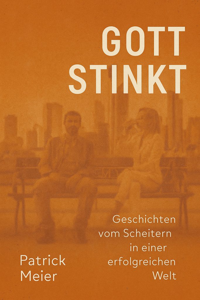 Buchcover "Gott stinkt" von Patrick Meier mit orangem Hintergrund und verschwommenen Personen, Untertitel "Geschichten vom…