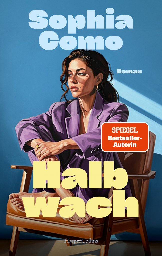 Buchcover "Halbwach" von Sophia Como mit Porträt einer Frau im lila Blazer auf blauem Hintergrund, HarperCollins Verlag