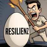 Wütender Mann mit Holzlöffel schlägt auf weißes Ei mit Aufschrift "RESILIENZ", Comic-Illustration zu Resilienz und Durchha…